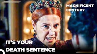 Sultana Hurrem Prepared The End Of Nurbanu | Magnificent Century