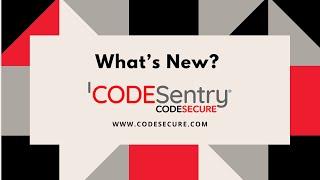 CodeSentry 6.0 New Release Feature Walkthrough