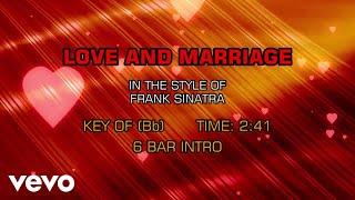 Frank Sinatra - Love And Marriage (Karaoke)