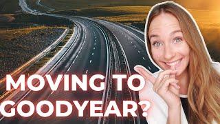 TOP 5- What You NEED To Know Before Moving To Goodyear Arizona