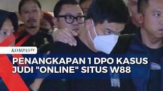 Penangkapan 1 DPO Kasus Judi Online Situs W88, Tersangka Berperan Jadi Manajer Regional Indonesia