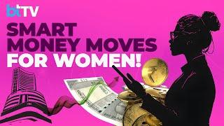 Women's Day Special | Women & Wealth: Expert Tips On Financial Independence & Smart Money Management