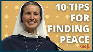 10 Tips To Live in Peace at All Times | Sr. Mary Grace, S.V. | SEEK24