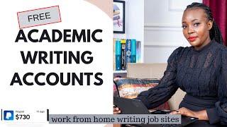 ACADEMIC WRITING ACCOUNTS/ Remote sites to get Academic writing accounts