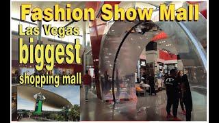 Fashion Show Las Vegas, BIGGEST SHOPPING MALL in VEGAS  WALKTHROUGH 2022