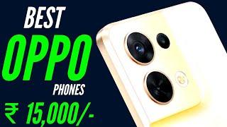 TOP 3 Best OPPO Phone under 15000 | best phone under 15000 | best phones under 15000