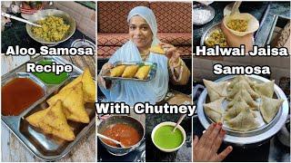 Aloo Samosa Recipe With Khatti Meethi And Hari Chutney | How To Make Halwai Jaise Khasta Samose