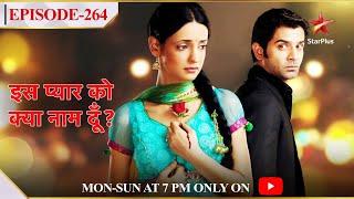 Iss Pyar Ko Kya Naam Doon? | Season 1 | Episode 264