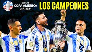 Argentina CAMPEÓN Copa América 2024 - El camino a una nueva gloria