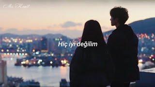 Turuncu Gökyüzü - Hiç İyi Değilim (Lyrics, Sözleri)