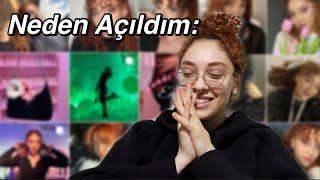 Neden Açıldım