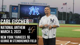Carl Fischer performs the National Anthem for the New York Yankees