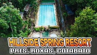 HILLSIDE SPRING RESORT | PRESIDENT ROXAS COTABATO