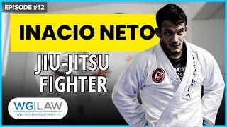 Ep. 12 - Inacio Neto: From Humble Beginnings to Jiu-Jitsu Champion #jiujitsu  #podcast #trending