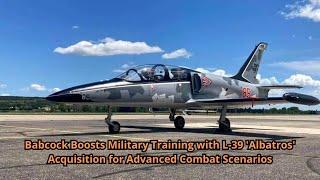 Babcock Boosts Military Training with L 39 Albatros Acquisition for Advanced Combat Scenarios