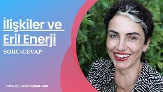 İlişkiler ve Eril Enerji - Soru Cevap - 288