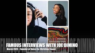 Famous Interview with Joe Dimino Featuring Founder of Voice Co. Christian Stoner