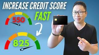 How to Increase Your Credit Score Fast 2025