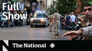 CBC News: The National | More deadly device explosions in Lebanon