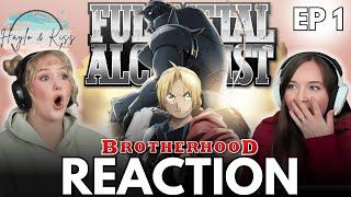 FINALLY Watching | FMA: BROTHERHOOD | Reaction Ep 1