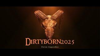 Skyrim Mod - Dirtyborn 2025  -Voice upgrades