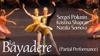 LA BAYADERE // Sergei Polunin / Kristina Shapran / Natalia Somova (10.21.2013) Incomplete