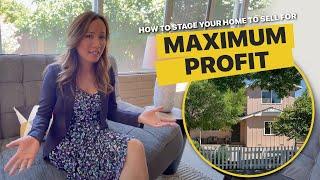 How to Stage Your Home to Sell for Maximum Profit