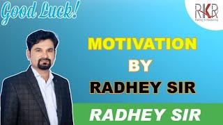 Motivation By Radhey Sir||Radhey Ki Reasoning