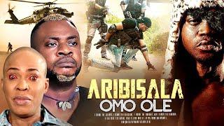 ARIBISALA OMO OLE | Odunlade Adekola | Fathia Balogun | An African Yoruba Movie