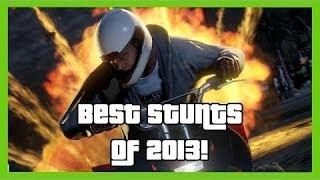 GTA 5 - BEST STUNTS of 2013! (Grand Theft Auto 5 Stunt Montage)