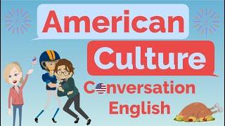 American Culture Small Talk | USA