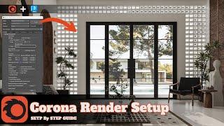 Corona Render Settings Explained | Learn it once and for all!
