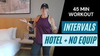 45-Min Full Body Hotel Workout | No Equipment, Small Space Friendly Intervals