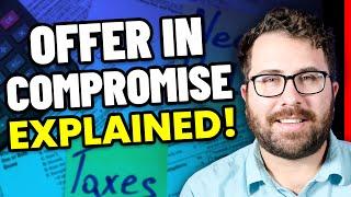 Offer in Compromise 2024: How to Qualify and Submit Your Offer to the IRS