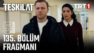 Teşkilat 135. Bölüm Fragmanı @trt1