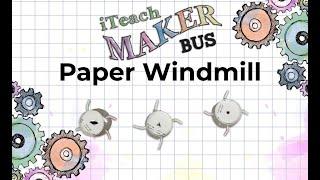 How to make a PAPER WINDMILL!