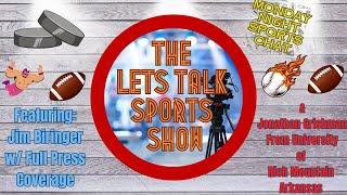 Monday Night Sports Talk With Jim Biringer & Jonathan Grishman!