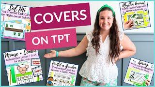 Let's Talk COVERS on TPT -- What to Include + How to Make them Awesome