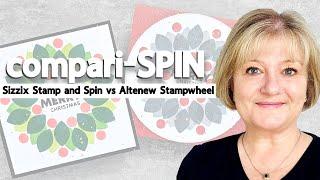 Compari-SPIN! Comparing the Stamp and Spin tool with the Stampwheel