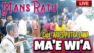 LIVE!! MA'E WI'A - MANS RATU / RESEPSI PERNIKAHAN ANDREW DAN NONA @WATUNESO / LAGU DAERAH ENDE LIO