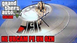 GTA 5 ONLINE - Ne urcam pe OZN !!