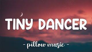 Tiny Dancer - Elton John (Lyrics) 