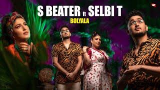 S Beater ft Selbi T - Bolyala (Official Video)