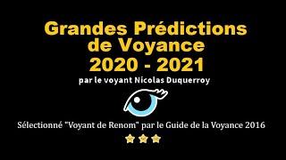  Prédictions de voyance pour la France et le Monde par le voyant Nicolas Duquerroy