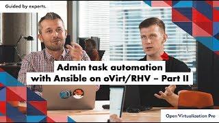 Admin task automation with Ansible on oVirt/RHV – Part II