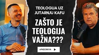 Zašto teologija? / David Kovačević / Teologija uz jutarnju kafu