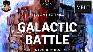 Ark of War - Galactic Battle Introduction