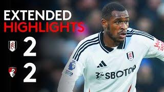 EXTENDED HIGHLIGHTS | Fulham 2-2 Bournemouth