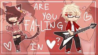 Are you falling in love?