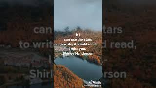 If I can use the starts to write. It would read, I miss you.-Shirley Henderson video by #heykelseyj